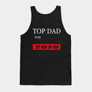 Top dad for 2020 Tank Top